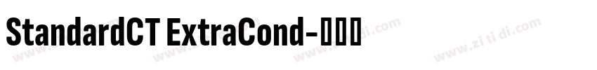 StandardCT ExtraCond字体转换 StandardCT ExtraCond字体转换